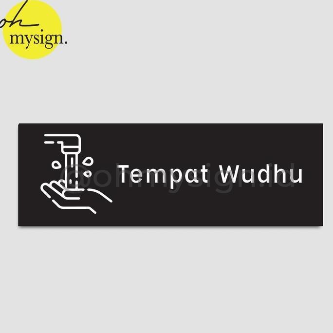 SIGN BOARD TEMPAT WUDHU | SIGNAGE TEMPAT WUDHU | SIGN WUDHU