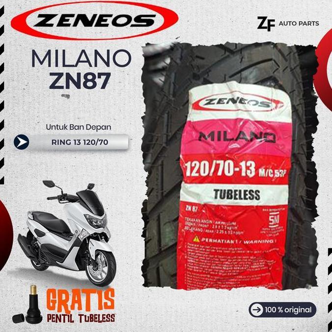 BAN MOTOR NMAX ZENEOS MILANO Ring 13 TUBELESS DEPAN BELAKANG SEPASANG NMAX