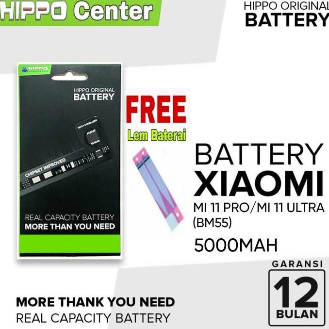 Hippo Baterai Compatible XIAOMI Mi 11 Pro / Mi 11 Ultra 5000MAH Kode BATTERY BM55 / BM 55 / BM-55