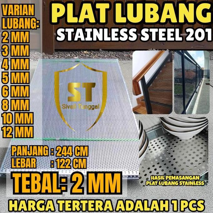 PLAT LUBANG 201 - 122CMX244CM - (2 MM) TEBAL PLAT - STAINLESS STEEL 201- PLAT PERFORATED