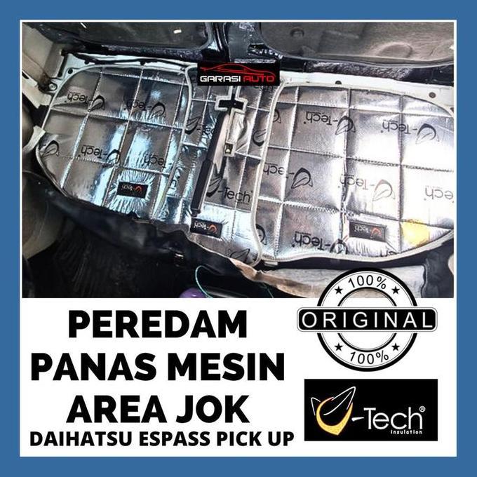 Peredam Panas Suara Jok Mesin Mobil Daihatsu Espass Pick up Ori Vtech