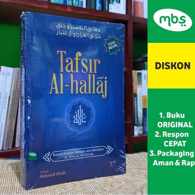 SAND BUKU TAFSIR AL-HALLAJ - Syaikh Husain Bin Mansur Al-Hallaj