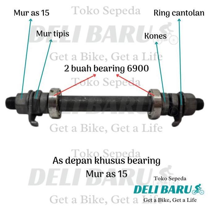 Cycling- As Khusus Bearing Hub Terombol Pelek Depan Bering 6900 Mur As 15 Sepeda Anak Bmx Lipat