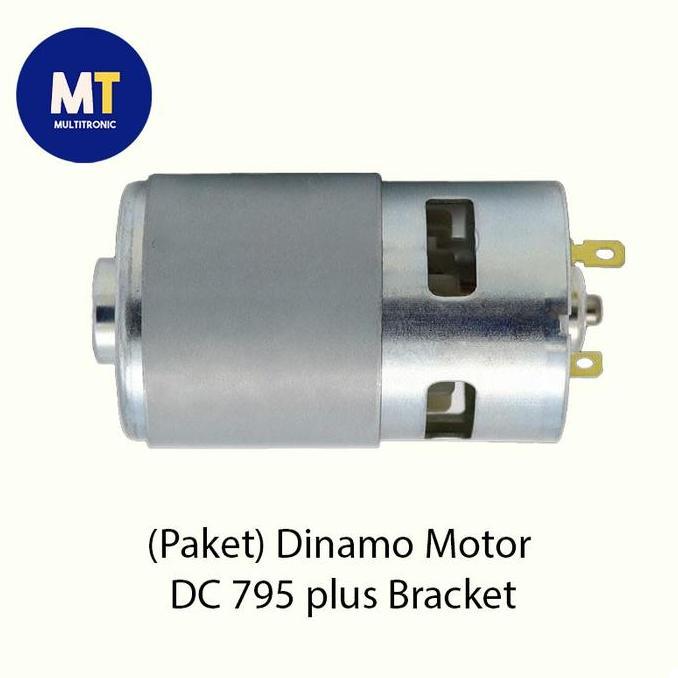 PAKET DINAMO MOTOR DC 795 plus Bracket