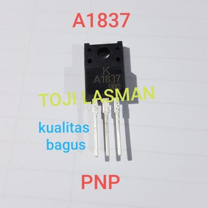 A1837 2SA1837 A 1837 2SA 1837 KUALITAS BAGUS TRANSISTOR LT99