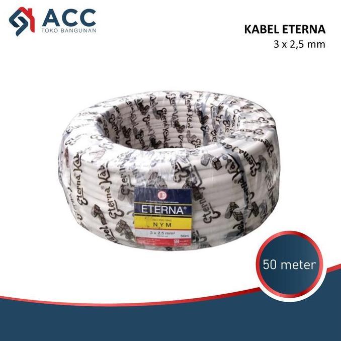 Promo Kabel Eterna Nym 3X2.5 50M Kabel Listrik Eterna 3X2.5 1 Roll 50 Meter Cod