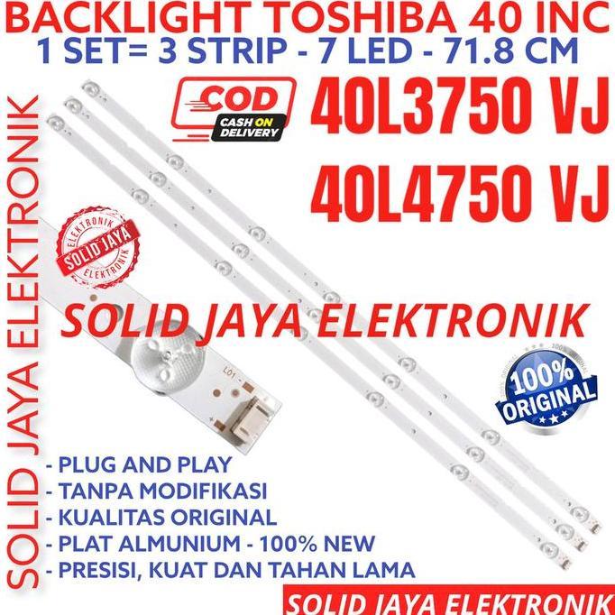 TERLARIS BACKLHT TV LED TOSHIBA 40 INC 40L3750 40L4750 VJ 40L3750VJ 40L4750VJ LAMPU 7K 3V 7 KANCING 