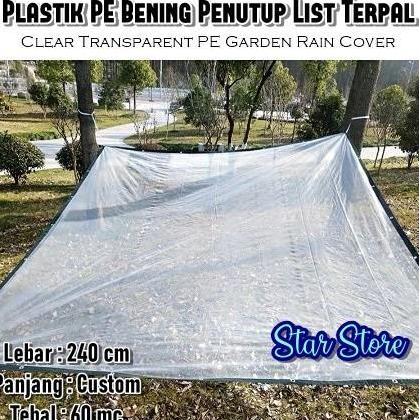 Plastik Bening Tebal Penutup Atap Barang Tanaman Penahan Hujan Meteran