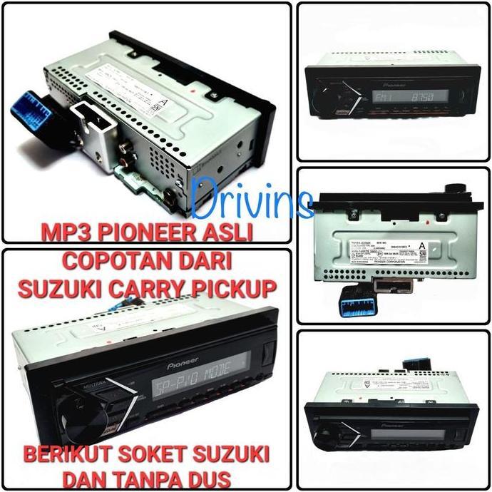 WAHIBKELONTONG - HEAD UNIT TAPE MOBIL SINGLE DIN MP3 PIONEER ASLI COPOTAN DARI SUZUKI CARRY PICKUP C