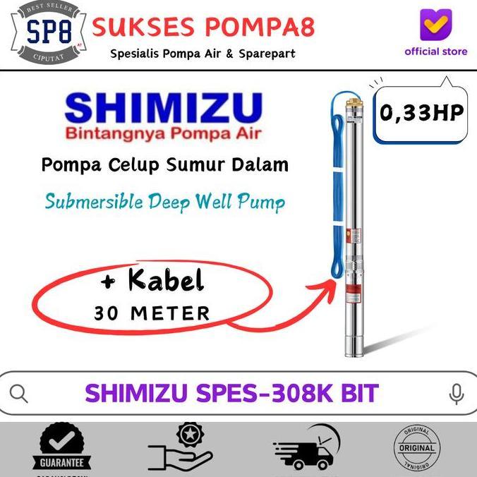 Submersible Pump SHIMIZU 0,33HP 3" SPES-308K BIT + Kabel/Pompa Satelit