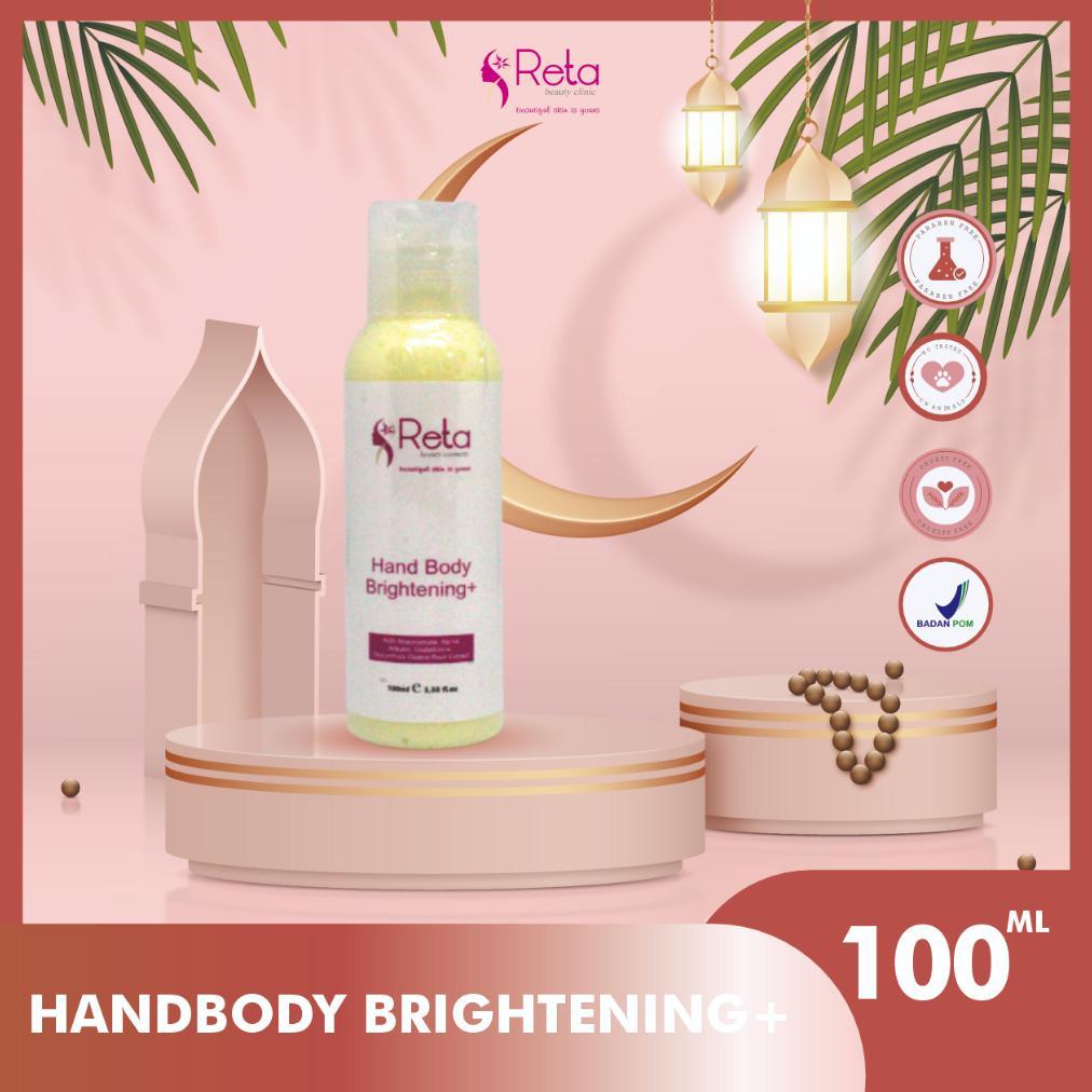 NEW Handbody Brightening/brightening/Reta Beauty Clinic/Perawatan/Brightening Body Lotion [terbaik][