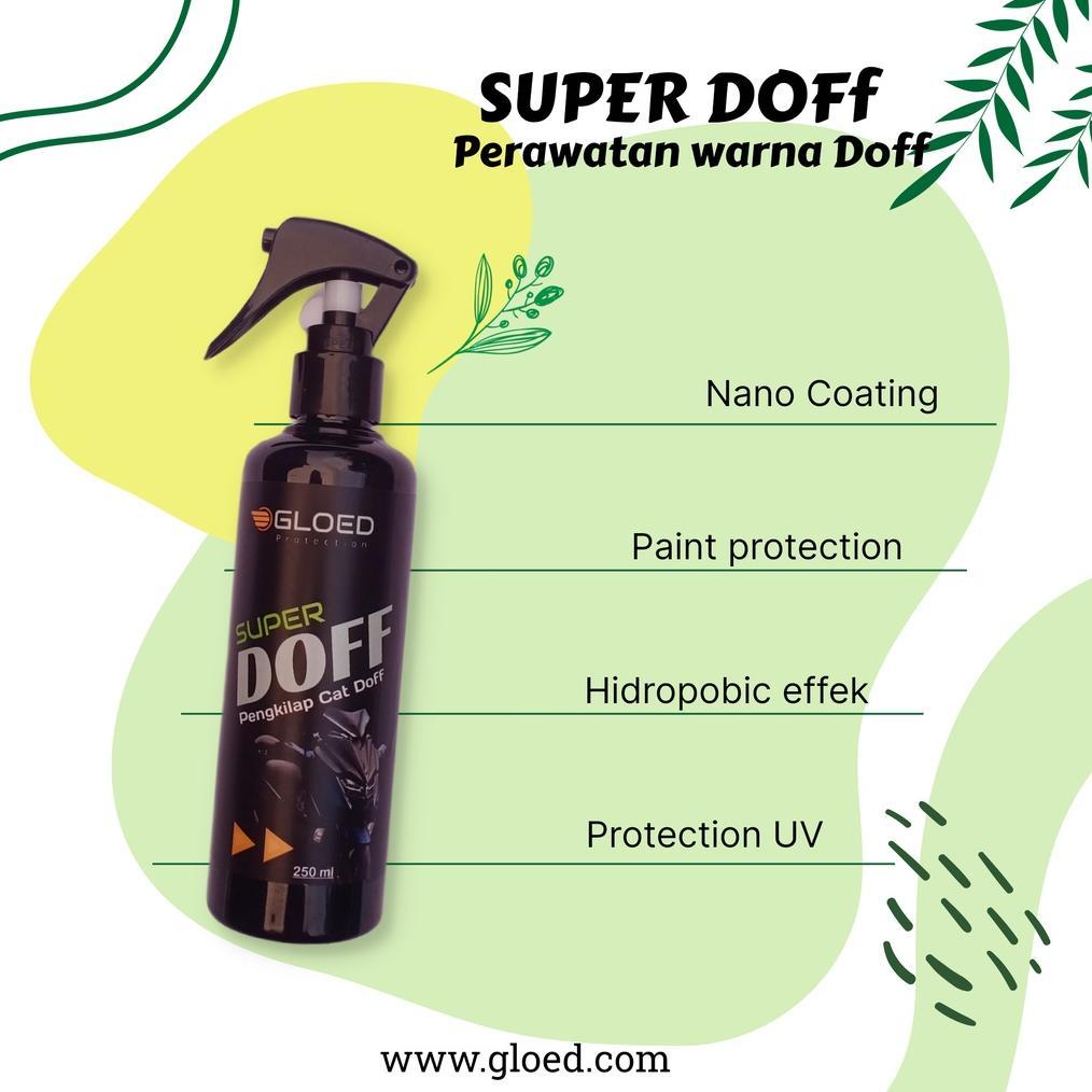 Viral  Gloed Super Doff/ Pengkilap Body Motor Doff Nano Coating Wax Poles