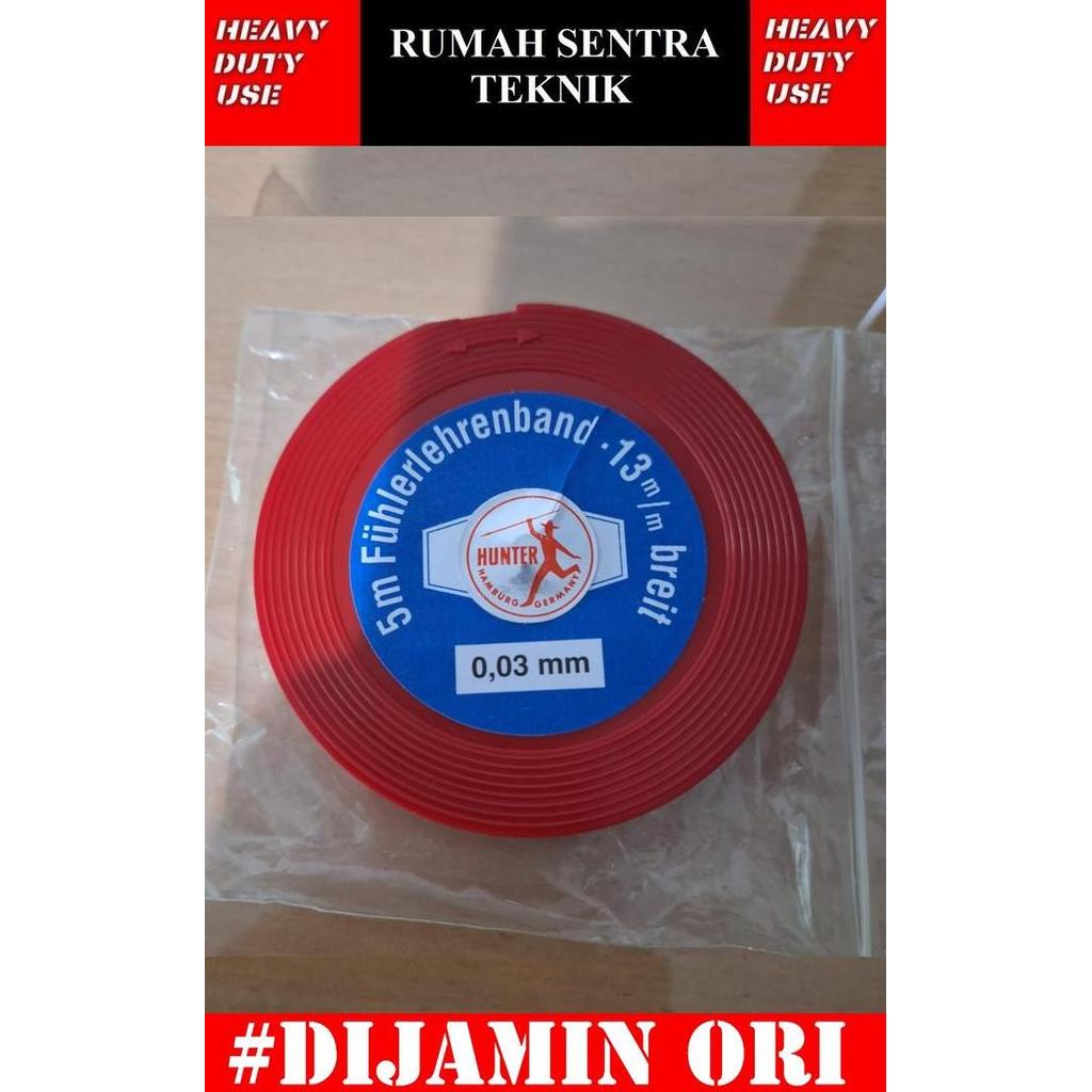 FUHLER GAUGE HUNTER 0.03 MM / FEELER GAUGE / FULLER GAUGE 0,03MM ORI ORIGINAL DAN TERPERCAYA