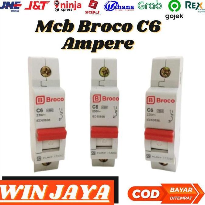 MCB BROCO C6 MCB SAKLAR LISTRIK BROCO C6 AMPERE 1 PHASE READY STOCK