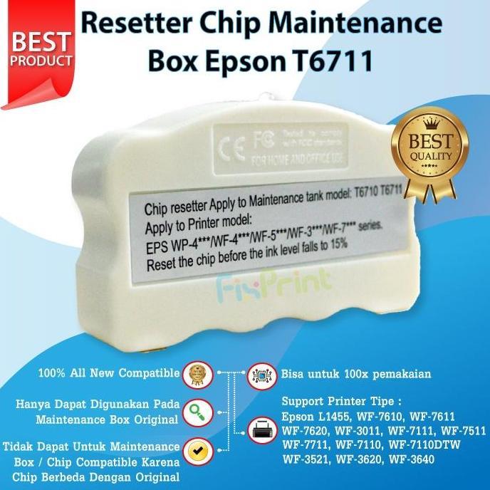 Resetter Chip Maintenance Box Epson T6710 T6711 Printer L1455 WF-7711
