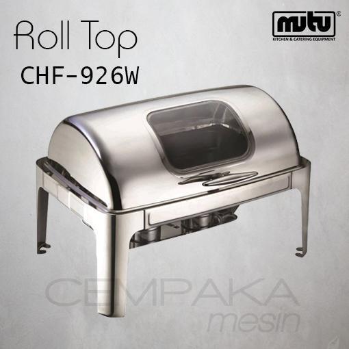 Alat Catering | Tempat Prasmanan Chafing Dish Roll Top MUTU CHF-926W