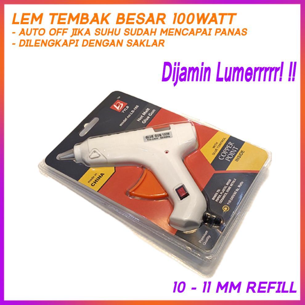 Alat Lem Tembak Bakar Glue Gun 100W 100Watt Hot Melt Glue Gun Besar Panas Bagus