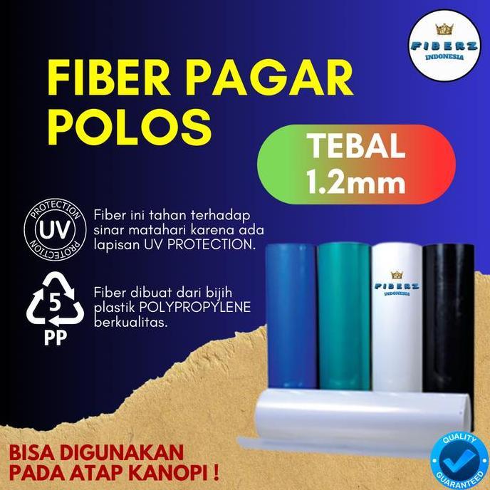 FIBERZ- Fiber Plastik Penutup Pagar POLOS TEBAL 1.2mm Meteran