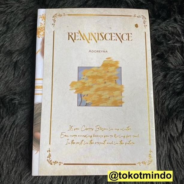 Ready Novel REMINISCENCE (Adoreyna)
