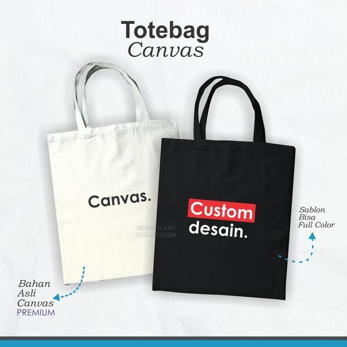 Tas Tote Bag Custom | Goodie Bag Totebag canvas Sablon Custom Satuan - Bahan Canvas murah