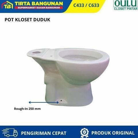 TERLARIS OULU C433 C633 POT DUDUKAN WC TOILET CLOSET KLOSET DUDUK PUTIH