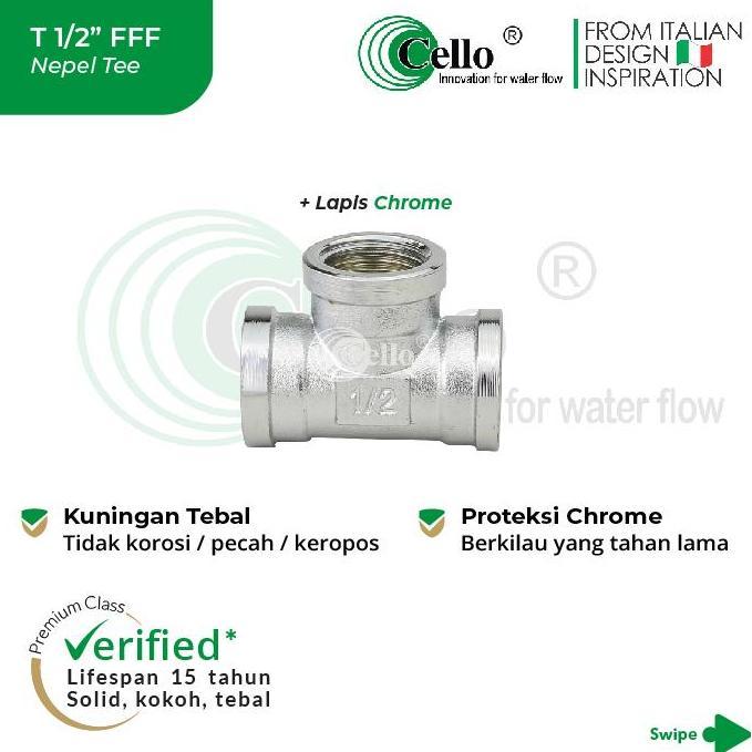 TERLARIS [CELLO T 1/2'' FFF] NEPEL T LAPIS CHROME/KUNINGAN SAMBUNGAN KRAN DRAT LUAR DALAM 1/2