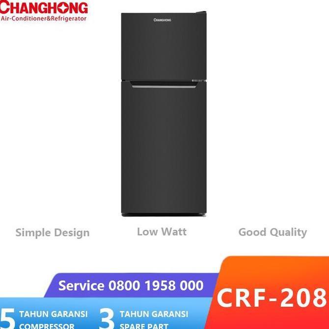 CHANGHONG Kulkas 2 Pintu CRF 208