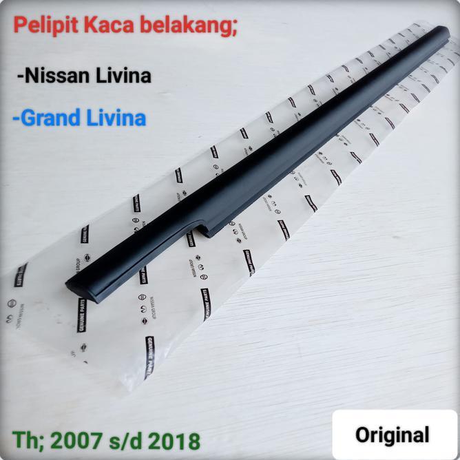 Pelipit Kaca Livina Kaca Belakang Grand Nissan Car