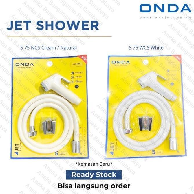 Jet Shower ONDA S 75 WCS / NCS Putih Natural krem dengan Selang karet 1m dan Bracket - semprotan wc 