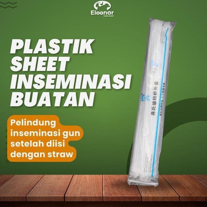 Plastik Sheat IB Plastik Sheet Inseminasi Untuk Hewan Sapi Kambing