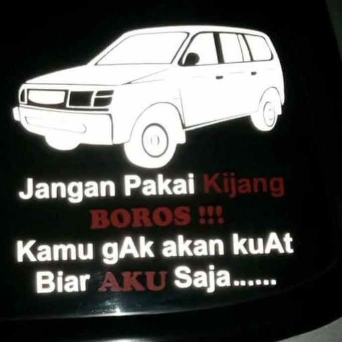 TERLARIS STIKER JANGAN PAKAI KIJANG CUTTING STICKER MOBIL KIJANG DECAL STICKER
