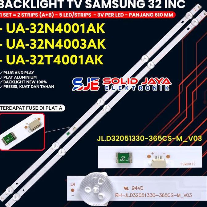 TERLARIS BACKLHT TV SAMSUNG 32 INCH UA32N4001AK UA32N4003AK UA32T4001AK 32N4001 32N4003 32T4001 UA32