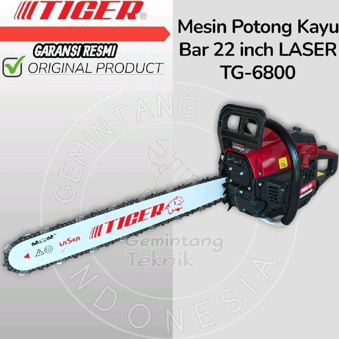 Murah Mesin Senso 22 Inch Bar Baja Merk Tiger Original Tg6800 / Mesin Chainsaw Tiger 22 Inch Bar Baj