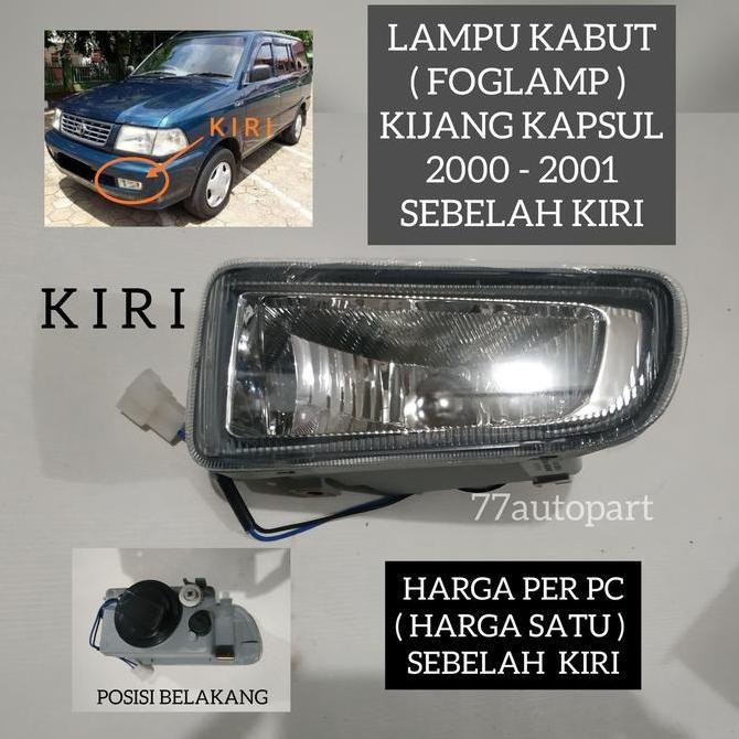 Promo Lampu kabut foglamp kijang kapsul 2000 2001 kiri Diskon