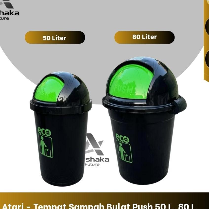 Atari - Tempat Sampah Bulat Push 50L & 80 L, Tempat Sampah Indoor & Outdoor