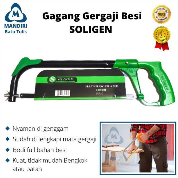 Gagang Gergaji Besi SOLIGEN Tebal - HACKSAW FRAME + Mata Gergaji Besi