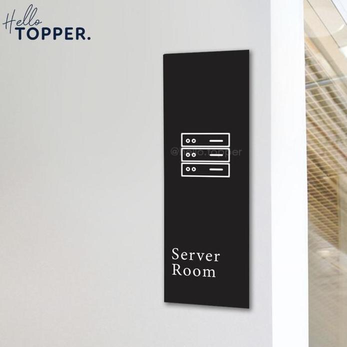 Sign Board Server Room Ruangan Server Acrylic UV Print Potrait