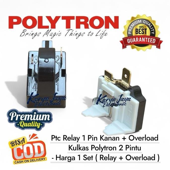 1 Set Relay 1 Pin Kanan + Overload Kulkas Polytron 2 Pintu / Relay Kulkas Polytron 2 Pintu Hemat