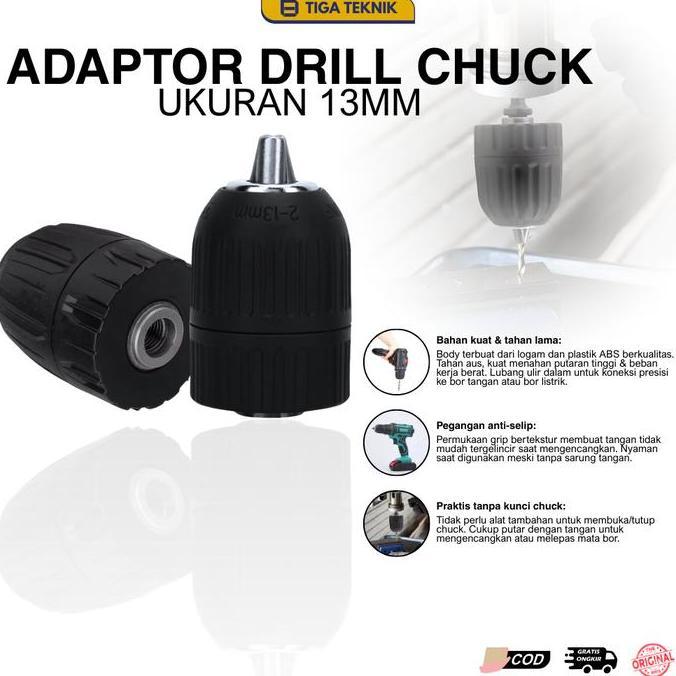 Adaptor Drill Chuck 13mm Keyless Drill Chuck Bor 13mm / kepala borLogam