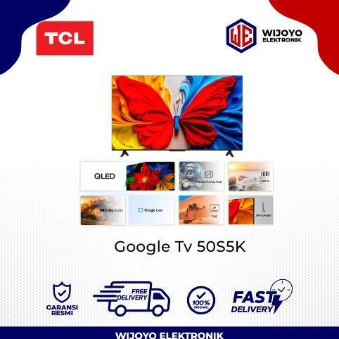 Grosir Tcl Google Tv 50 Inch Fhd Qled - 50S5K - Tv Tcl - Tv 50"