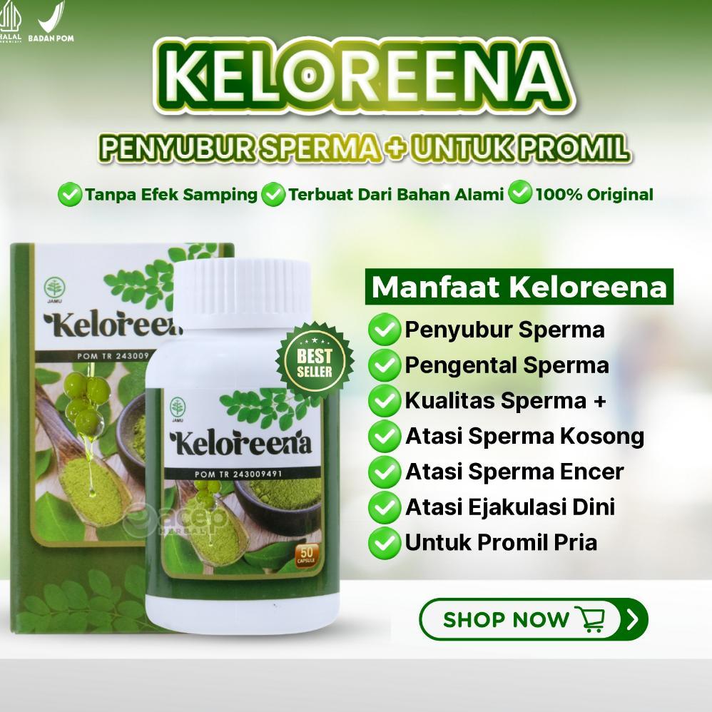 (Terbaru) Keloreena Obat Herbal Penyubur Pengental Sperma Sperma Encer Kosong Lemah Syahwat Promil E