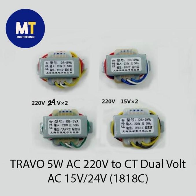 TRAVO 5W AC 220V to CT Dual Volt AC 15V/24V (1818C)