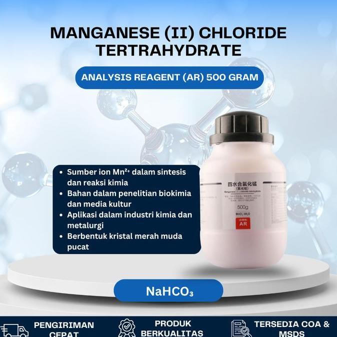 Manganese (II) Chloride Tertrahydrate, Analytical Reagent (AR) 500g