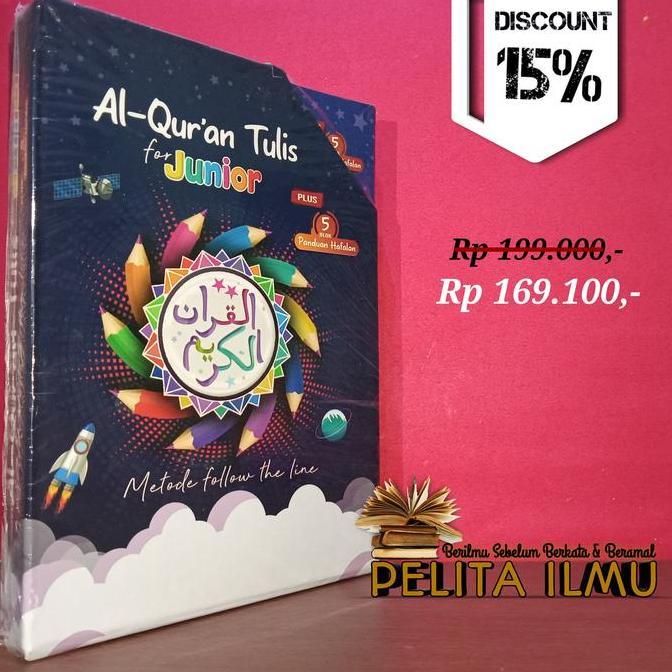 HARGA DISC - Al-Qur'an Mushaf Tulis For Junior Juz 1-30 Plus 5 Blok Panduan Hafalan