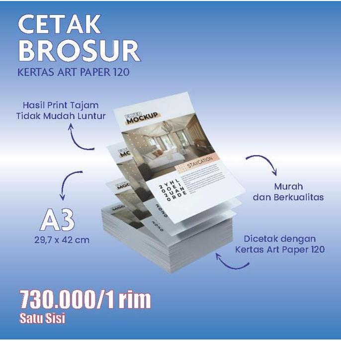 Cetak Brosur A3 (1 Sisi) 1 rim / 500 lbr ||Bahan Art Paper 120 gr