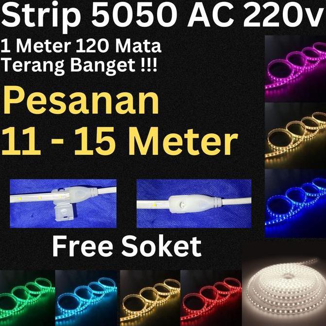 Litcx- Lampu Led Strip Selang 5050 120Mata Led  Ac 220V Permeteran Outoor Dan Indoor 11M-15M Meteran