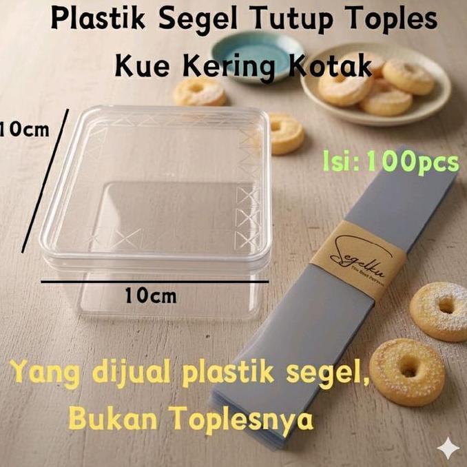 plastik Segel Tutup Toples Kue Kering Kotak Persegi 10x10cm