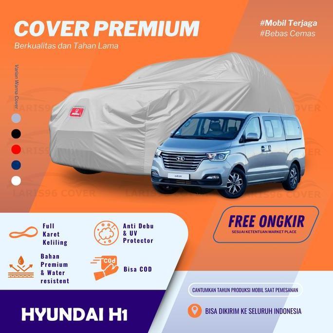 Promo Body Cover Mobil Hyundai H1 Sarung Penutup Mantel Mobil H1 Cod