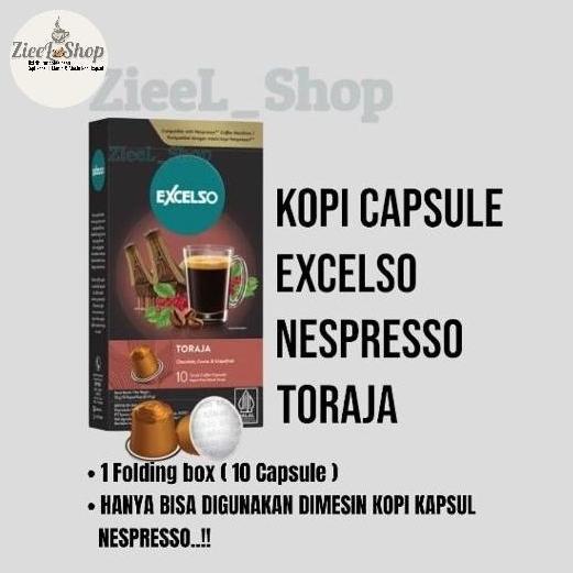 Kopi Kapsul Excelso Nespresso Toraja- Coffee Bubuk Kapsul Excelso Nespresso