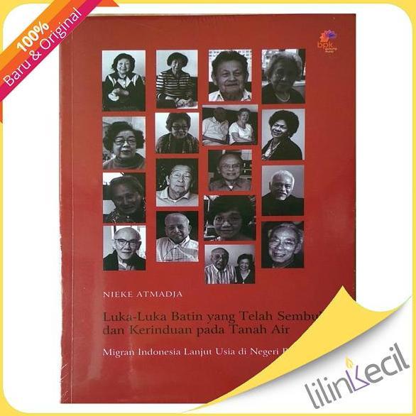 Buku Luka-Luka Batin yang Telah Sembuh dan Kerinduan pada Tanah Air